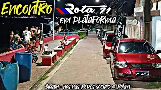 Encontro Rota71 em Plataforma - Lava jato do Marcão - (( Gurgel Filmes ))
