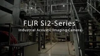 FLIR Si2 Series Industrial Acoustic Imaging Camera