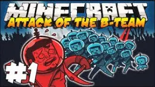 Minecraft Attack Of the B-Team Modded Survival!