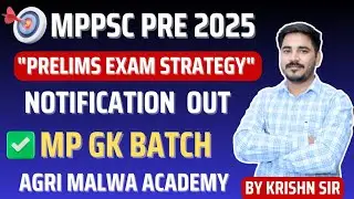 MPPSC Prelims 2025 Notification Out Syllabus, Exam Plan, New MP Batch #mppscpre #mppsc2025 #mpgk
