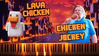 Steve’s Lava Chicken(Extended Version) – Jack Black | (Minecraft Chicken Jockey) Piano Cover