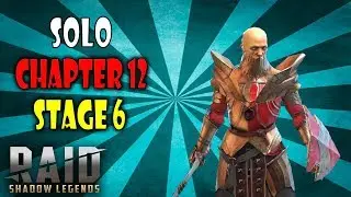 Raid: Shadow Legend - How To SOLO Executioner Chapter 12 Stage 6 On HARD DIFFICULTY