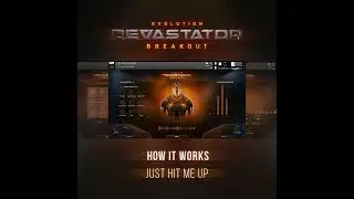 Evolution: Devastator Breakout -  Just Hit Me Up (How It Works)