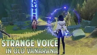 Strange Voice in Old Vanarana Hidden Achievement (Song of Night and Dawn) - Genshin Impact