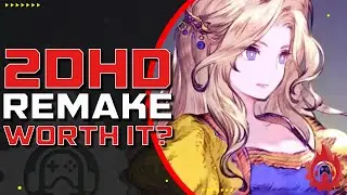 Should Final Fantasy 6 Be Remade in 2D HD? | Expert Discussion