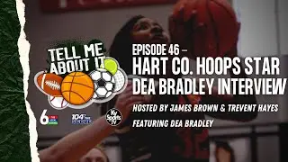 Tell Me About It - Ep. 46 (Jan. 11, 2024) DEA BRADLEY INTERVIEW