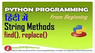 Find and Replace String Methods in Python | Find  In Python | Replace String in Python | Part-3