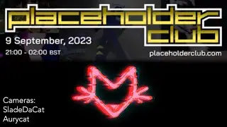 Placeholder Club - xCirrex - 23.09.09