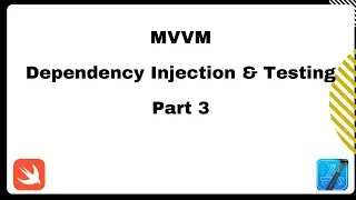 Mastering MVVM, Dependency Injection & Testing in SwiftUI with Swift