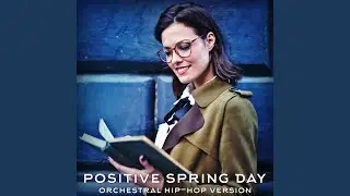 Positive spring day