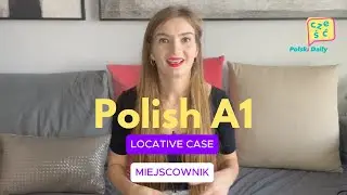 Polish A1 | Understanding the Locative Case in Polish | Essential Grammar for Beginners