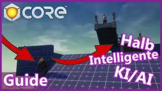 Core Game #Guide Halb Intelligente KI/AI das müsst ihr haben.