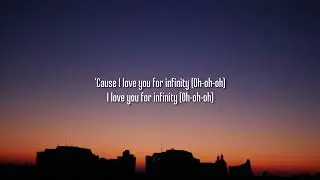 Jaymes Young - Infinity "cause i love you for infinity" Lyrics Video (OnlyGoodVibes)