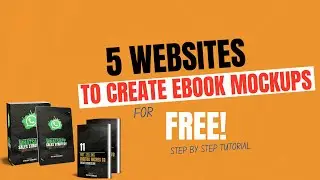 Ebook Mockup : 5 Free Ebook Mockup Sites In 2023 | How to Create MOCKUPS FREE | Mockup Tutorial