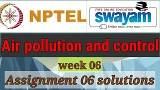 Nptel air polution and control assignment 06 solutions/week 06 solutions