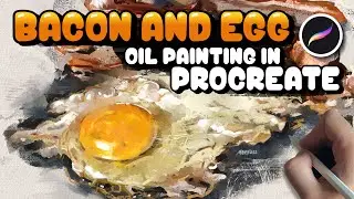Bacon and Egg Oil Painting in Procreate | Full Time-lapse process