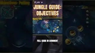 Jungle Guide: Objectives #mlbb #jungle #tutorials
