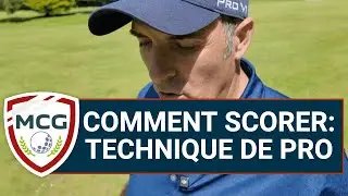 SCORE GOLF: La TECHNIQUE des PROS pour SCORER