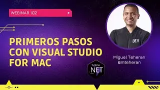 Primeros pasos con Visual Studio for MAC