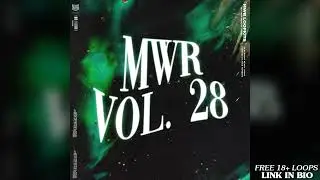 (15 Free Loops) 🌐MyWorld Records🌐 Loop Kit Vol. 28 (Westcoast, and Soul Loops)