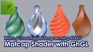 Matcap Shader with Grasshopper GhGL