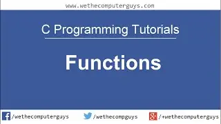 C Programming Language Tutorial-Lect 16 Functions