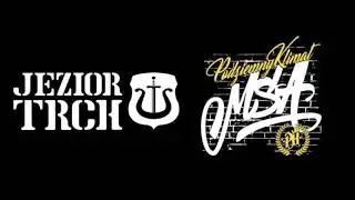 JEZIOR TRCH-CASH LOVE FEAT.  MYSZA PODZIEMNY KLIMAT
