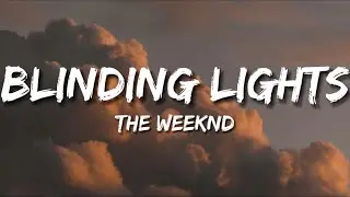 The Weeknd - Blinding Lights (Lyrics)