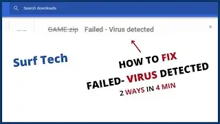 How to Fix Failed virus Detected I 2 WAYS IN 4 MIN!!!
