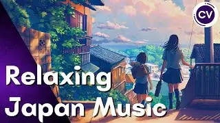 Relaxing Japanese Music -  Relax Music | 1 Hour of The Best Japanese Ambient Music to Study