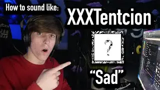 How To Sound Like XXXTENTACION - 