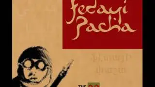 Fedayi Pacha - The 99 Names Of Dub - 17 - Londonistan