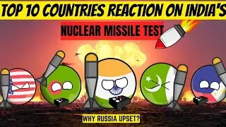 Top 10 Countries reaction on India's Nuclear bomb Test?