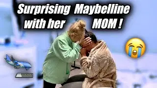 I SURPRISED MAYBELLINE WITH HER MOM & SHE COULDN'T BELIEVE IT!