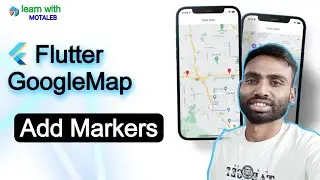 Flutter Google Map Add Marker | Abdul Motaleb|Learn With Motaleb|FlutterKids 