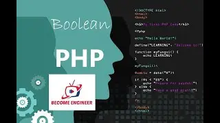 09 - DATA TYPES BOOLEAN - PHP - BECOME ENGINEER