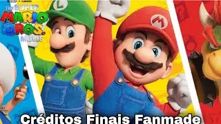Super Mario Bros. O Filme (2023) Créditos Finais Fanmade
