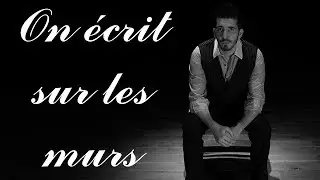 On écrit sur les murs - A cappella cover
