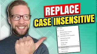 Perform a Case Insensitive Replace Values in Power Query