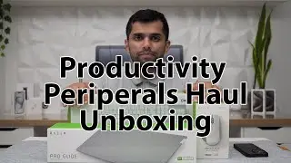 Productivity Periperals Unboxing 2023