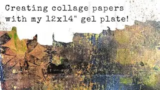 Creating even MORE collage papers with my 12x14