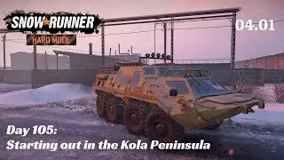 SnowRunner Hard Mode - R04 E01 - Starting out in the Kola Peninsula
