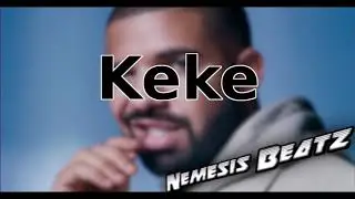 [FREE] Soft Vibefull Deep Emotional Bell Drake Type Beat "KeKe" (Prod. Nemesis Beatz) [HD]