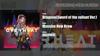 Massive New Krew - Dragoon(Sword of the valiant Ver.)