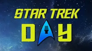 Star Trek Day 2024 🖖