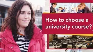 How to choose a university course?