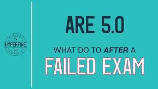 What To Do When You Fail an ARE 5 exam