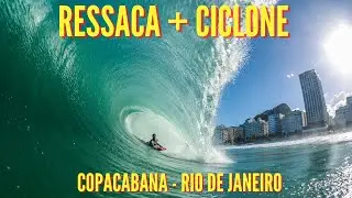RESSACA EM COPACABANA! CICLONE POTIRA FAZ ONDA RARA QUEBRAR PERFEITA.