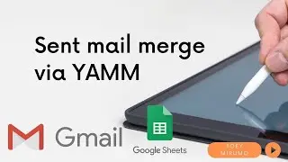 สร้าง mail merge จาก google sheet ด้วย YAMM add on