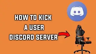 How to Kick Someone From Your Server on Discord